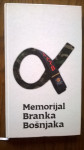Monografija - Memorijal Branka Bošnjaka
