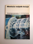Montaža valjnih ležaja - FAG