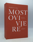 Mostovi vjere - biblijske meditacije i teološke studije