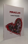 Mraclin - u srcu Turopolja