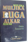 MULJIKA - DUGA - ALKAR - Dinko Šimunović
