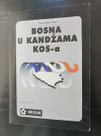 Mumir Alibabić Munja-Bosna u kandžama Kosa