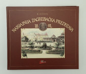 Najsjajnija zagrebačka predstava 1891.