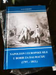 Ivan Pederin - Napoleon i europske sile u borbi za Dalmaciju