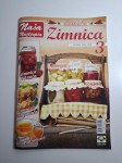Naša najljepša Zimnica br 3 - Begen