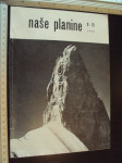 NAŠE PLANINE 9 - 10 - Časopis planinarskog saveza hrvatske i bih 1976.