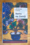 NEBO NA ZEMLJI - Jasminka Domaš