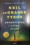 Neil de Grasse Tyson: Astrofizika za ljude u žurbi