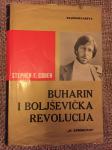 NEKORIŠTENO! Stephen F. Cohen – Buharin i Boljševička revolucija