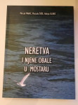 Neretva i njene obale u Mostaru