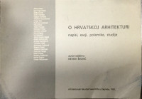 Neven Šegvić: O hrvatskoj arhitekturi