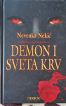 Nevenka Nekić: Demon i sveta krv