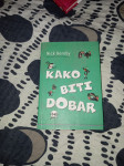Nick Hornby -  Kako biti dobar
