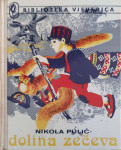 Nikola Pulić: Dolina zečeva