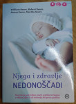 NJEGA I ZDRAVLJE NEDONOŠČADI - William Saers
