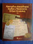 NJEMAČKA OBAVJEŠTAJNA SLUŽBA U NEZAVISNOJ DRŽAVI HRVATSKOJ - 1. dio