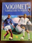 NOGOMET najbolja igra na svijetu