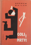 Norman Mailer: Goli i mrtvi