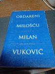 obdareni milošcu milan vukovic