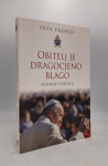 Obitelj je dragocjeno blago