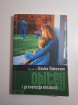 Obitelj i prevencija ovisnosti - Slavko Sakoman , SysPrint