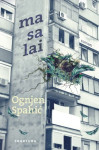 Ognjen Spahić: Masalai
