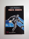 Okus smrti - Lee Radow (pseudonim Saša Radović) Istarska naklada