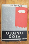 OLUJNO DOBA - Šerif Šehović