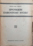 Orison Swet Marden: Upotrijebi darovitost svoju
