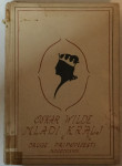 Oscar Wilde: Mladi kralj i druge pripovijesti