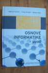 OSNOVE INFORMATIKE - UVOD - Franjo Maletić , Vladimir Šimović , Winton