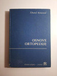 Osnove ortopedije - Tihomil Matasović