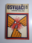 Osvajači Andre Malraux (Andre Marlo) - kineska revolucija početkom 20.