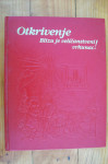 OTKRIVENJE - BLIZU JE NJEGOV VELIČANSTVENI VRHUNAC !