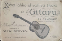 Oto Krivec: Nova lahko shvatljiva škola za gitaru