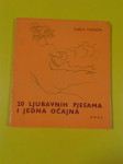 PABLO NERUDA – 20 LJUBAVNIH PJESAMA I JEDNA OČAJNA