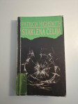 Patricia Highsmith : Staklena ćelija