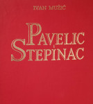PAVELIĆ I STEPINAC