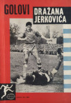 Pero Zlatar: Golovi Dražana Jerkovića
