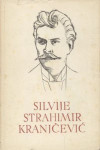 Pet stoljeća hrvatske književnosti knj. 60: Silvije Strahimir Kranjčev
