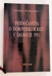 Petar Šimac Svjedočanstva o domovinskom ratu u dalmaciji 1991 Posveta