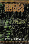 Peter Forbath: Rijeka Kongo