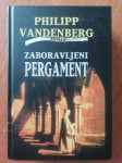 Philipp Vandenberg – Zaboravljeni pergament