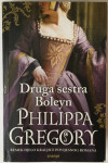 Philippa Gregory: Druga sestra Boleyn
