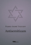 Pierre-André Taguieff  ANTISEMITIZAM