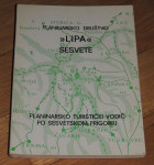 Planinarsko društvo Lipa Sesvete planinarsko-turistički vodič po Sesve