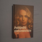 Pobijediti endometriozu