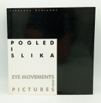 Pogled i slika/Eye movements and pictures