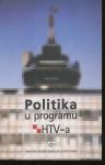 Politika u programu HTV-a - Geza Stantić i drugi