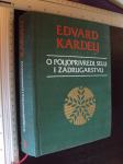 O poljoprivredi selu i zadrugarstvu knjiga 1 - Edvard Kardelj
